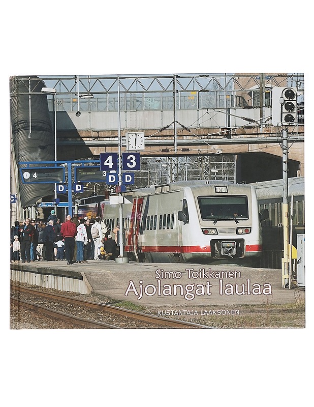 Ajolangat laulaa - Simo Toikkanen - Harrastekirjat - 10105453380 - 0