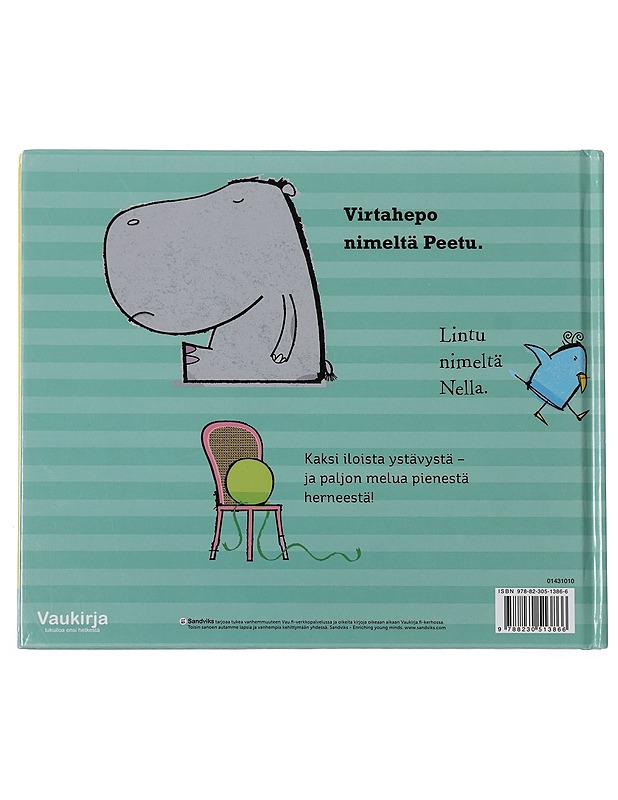 En tahdo olla herne! - Bonwill, Ann - Lastenkirjat - 10105453389 - 1