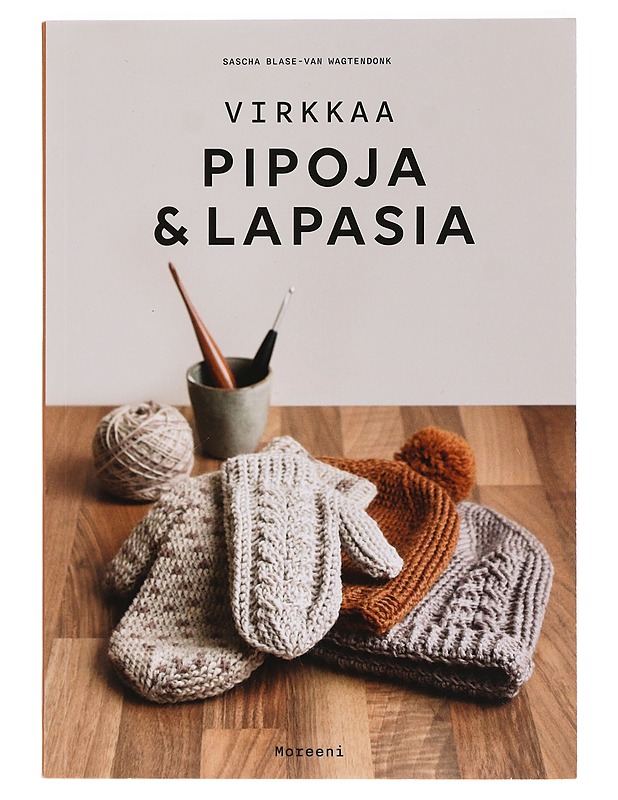 Virkkaa pipoja & lapasia - Blase-van Wagtendonk, Sascha - Käsityökirjat - 10105453407 - 0