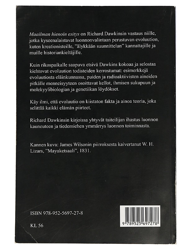 Maailman hienoin esitys : evoluution todisteet - Dawkins, Richard - Tietokirjat ja oppaat - 10105453442 - 1