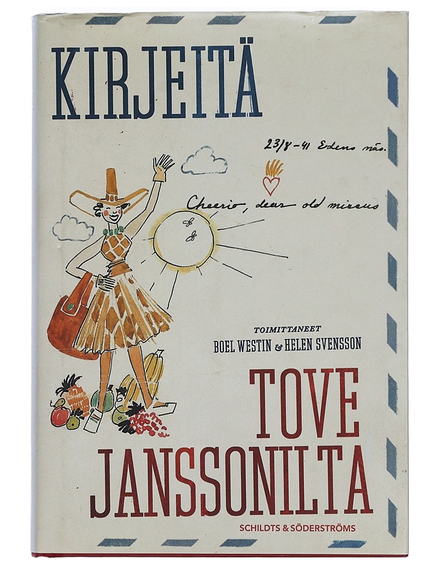 Kirjeitä Tove Janssonilta - Jansson, Tove - Elämäkerrat ja muistelmat - 10105453444 - 0