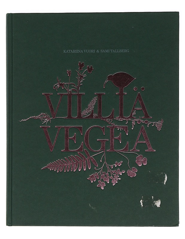 Villiä vegeä - Vuori, Katariina - Ruokakirjat - 10105453475 - 0