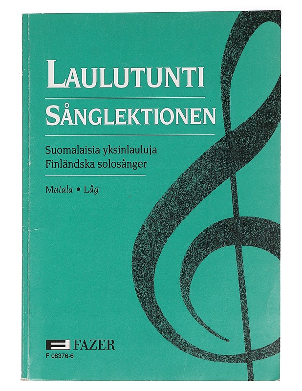 Laulutunti : suomalaisia yksinlauluja : matala = Sånglektionen - Tuloisela, Matti - Musiikki- ja elokuvakirjat - 10105453484 - 0