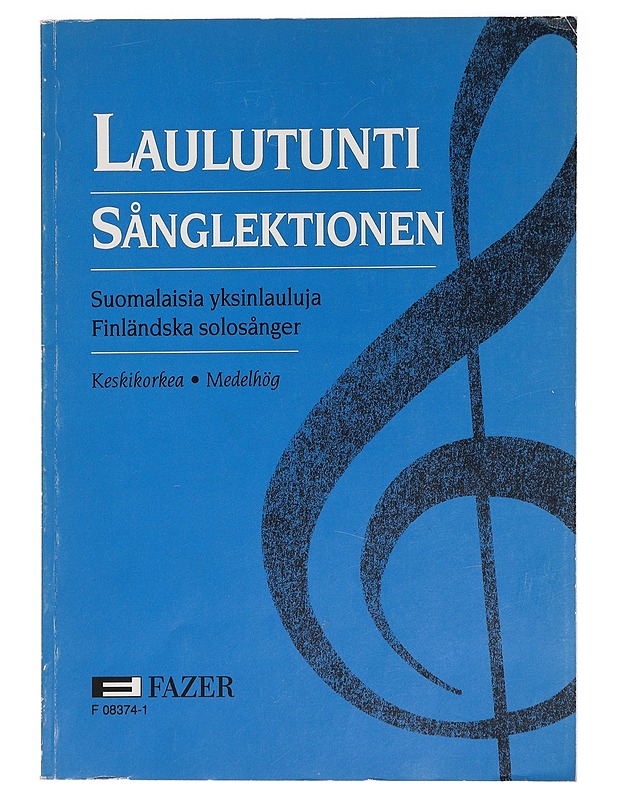 Laulutunti : suomalaisia yksinlauluja : keskikorkea = Sånglektionen - Tuloisela, Matti - Musiikki- ja elokuvakirjat - 10105453496 - 0