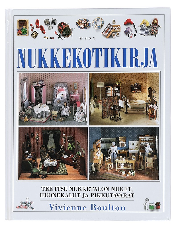 Nukkekotikirja - Boulton, Vivienne - Tietokirjat ja oppaat - 10105453510 - 0