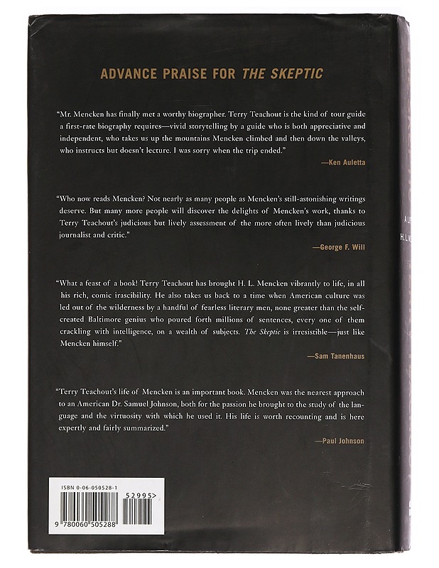 The skeptic : a life of H.L. Mencken - Terry Teachout - Elämäkerrat ja muistelmat - 10105453546 - 1