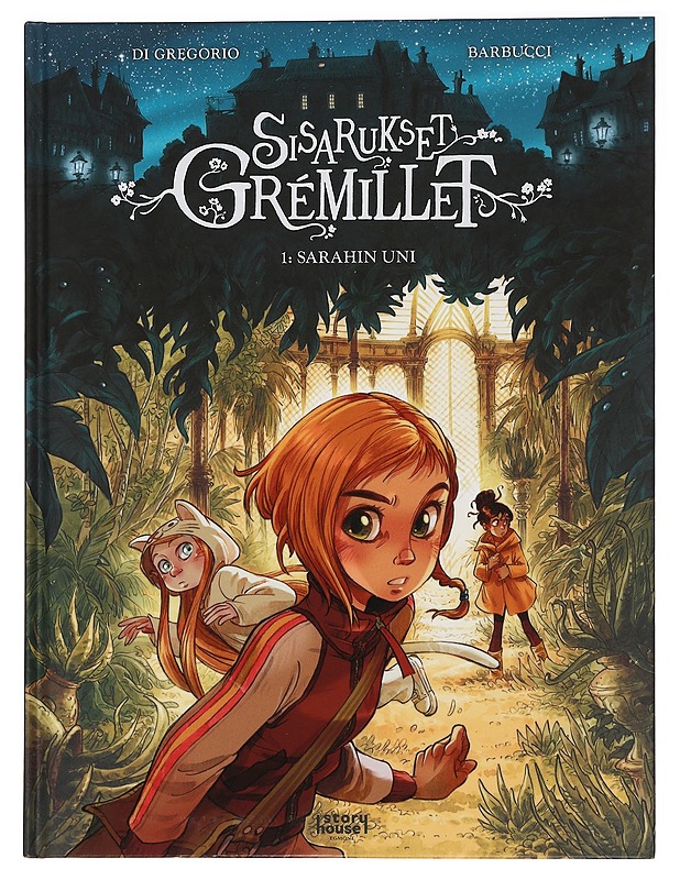 Sisarukset Grémillet. 1, Sarahin uni - Di Gregorio, Giovanni - Sarjakuvat - 10105453550 - 0