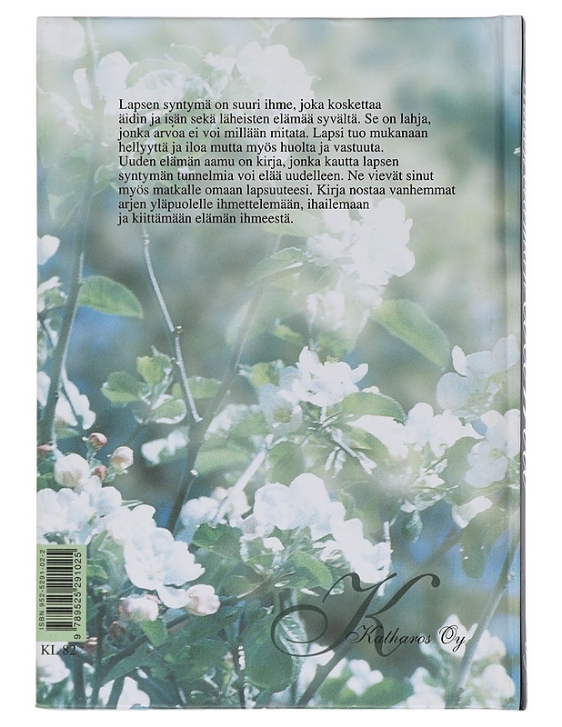 Uuden elämän aamu : runoja lapsen syntyessä - Yliruusi, Katarina - Runot ja näytelmät - 10105453554 - 1