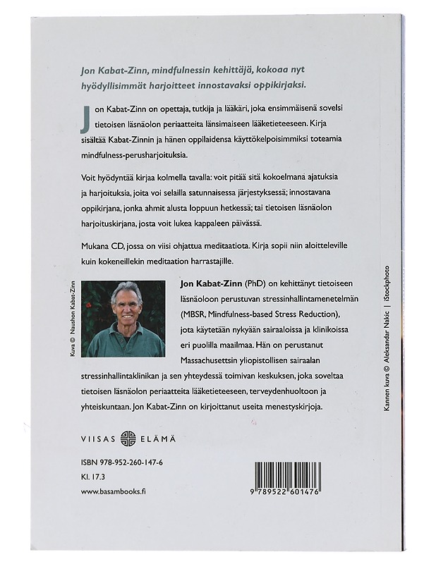 Kutsu tietoisen läsnäolon harjoittamiseen - Kabat-Zinn, Jon - Hyvinvointikirjat - 10105453549 - 1