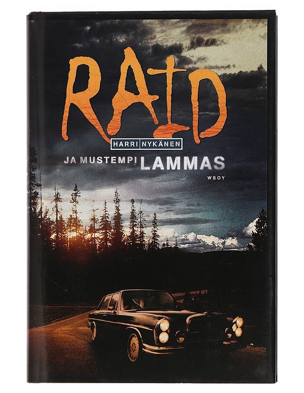 Raid ja mustempi lammas : jännitysromaani - Harri Nykänen - Jännitys ja dekkarit - 10105453560 - 0