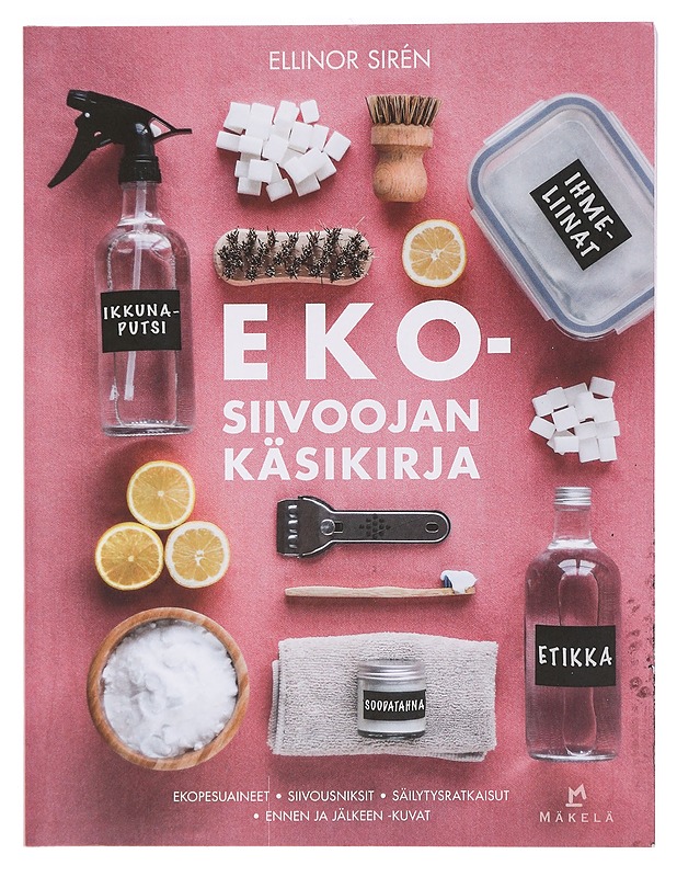 Ekosiivoojan käsikirja - Sirén, Ellinor - Tietokirjat ja oppaat - 10105453558 - 0