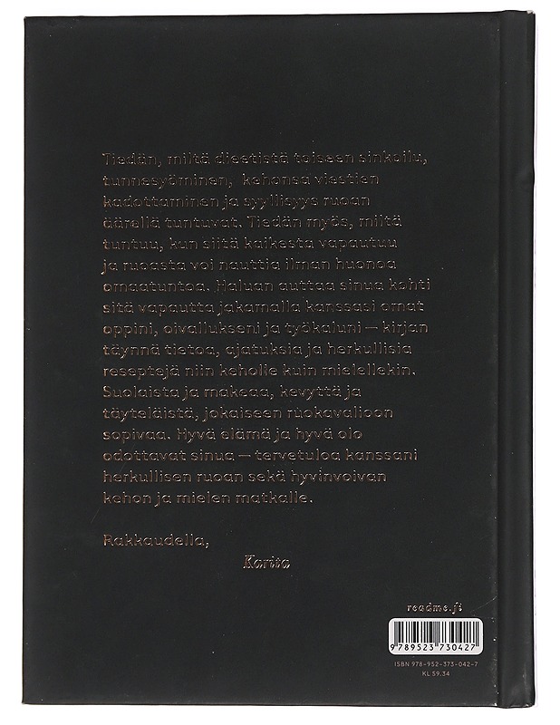 Hyvä elämä / ravintoa keholle ja mielelle - Tykkä, Karita - Ruokakirjat - 10105453566 - 1