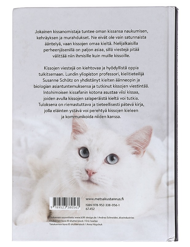 Kissojen salainen kieli - Schötz, Susanne - Tietokirjat ja oppaat - 10105453569 - 1