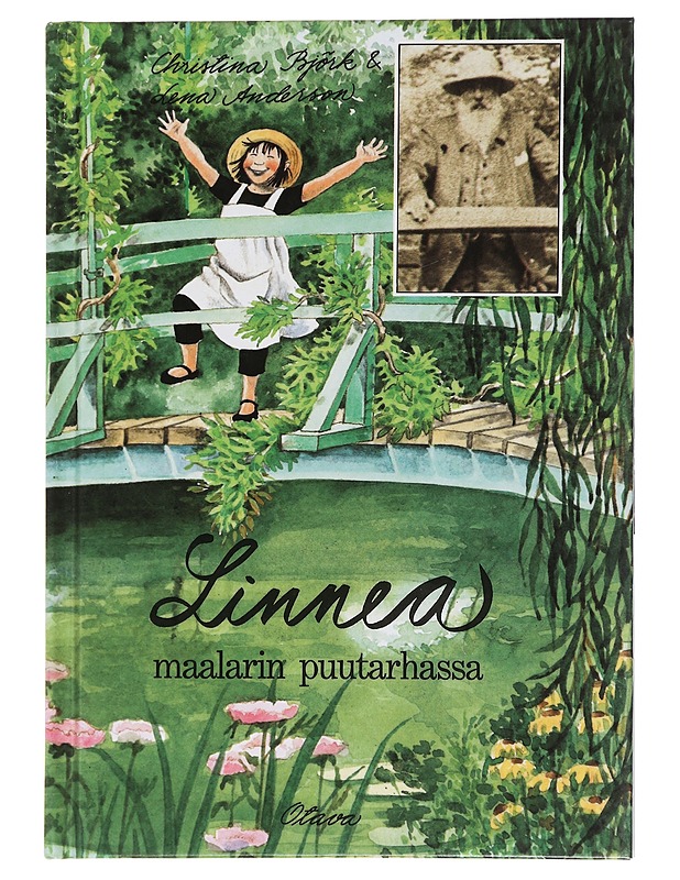 Linnea maalarin puutarhassa - Björk, Christina - Taide- ja kulttuurikirjat - 10105453588 - 0