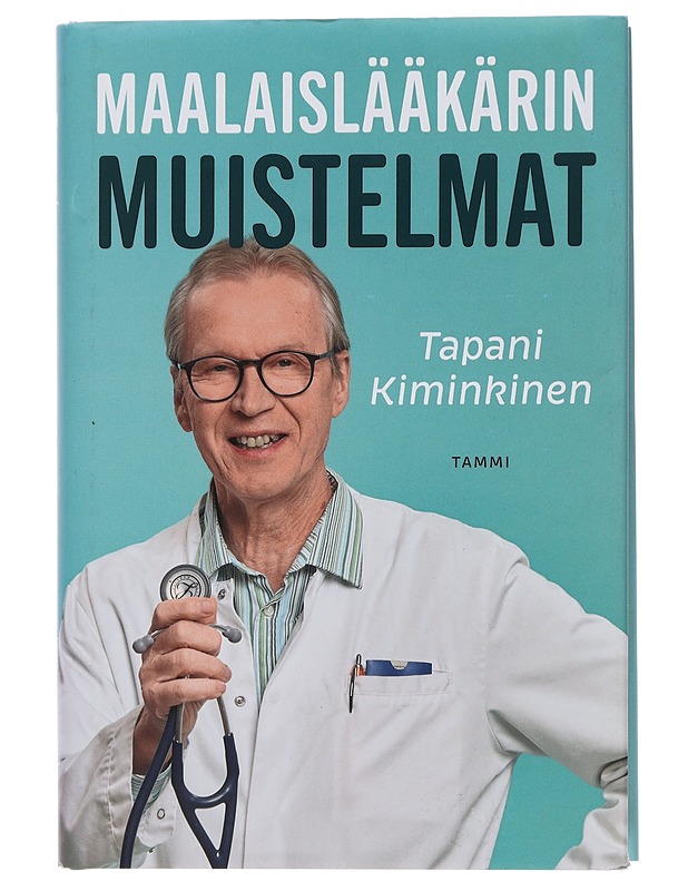 Maalaislääkärin muistelmat - Kiminkinen, Tapani - Elämäkerrat ja muistelmat - 10105453596 - 0
