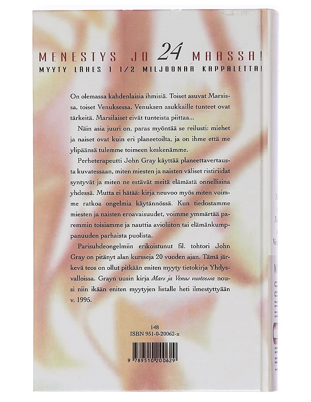 Miehet ovat Marsista, naiset Venuksesta : paranna parisuhdettasi ja löydä partnerisi kanssa yhteinen kieli - Gray, John - Romaanit ja novellit - 10105453600 - 1