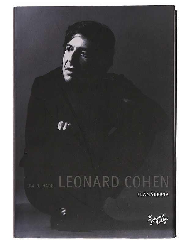 Leonard Cohen : elämäkerta - Nadel, Ira B. - Elämäkerrat ja muistelmat - 10105453604 - 0