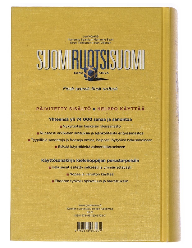 Suomi-ruotsi-suomi-sanakirja - Köykkä, Lea - Tietokirjat ja oppaat - 10105453605 - 1