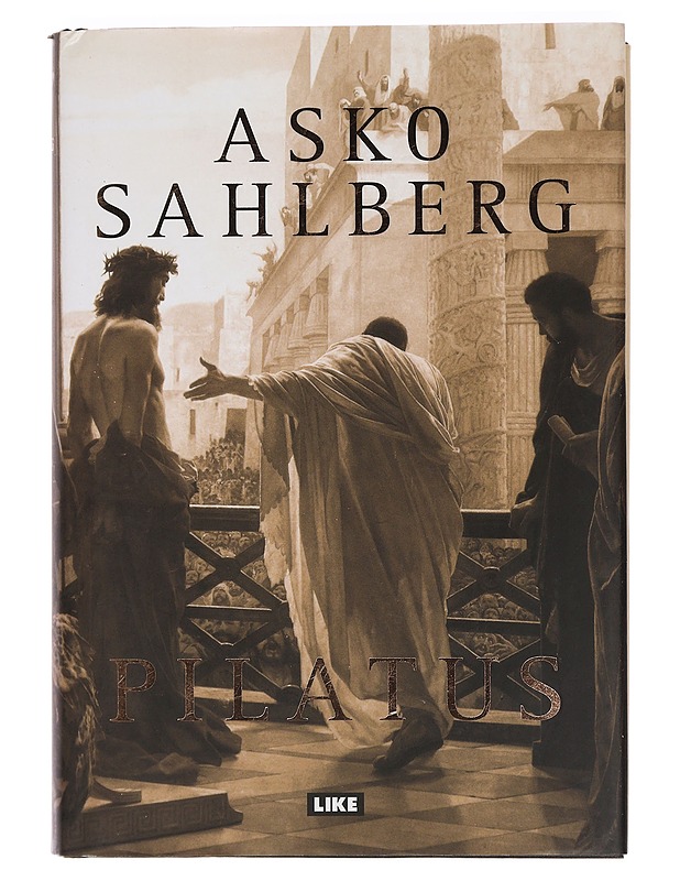 Pilatus - Sahlberg, Asko - Romaanit ja novellit - 10105453611 - 0