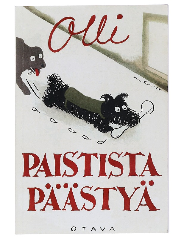 Paistista päästyä : 41 juttua - Olli - Romaanit ja novellit - 10105453631 - 0