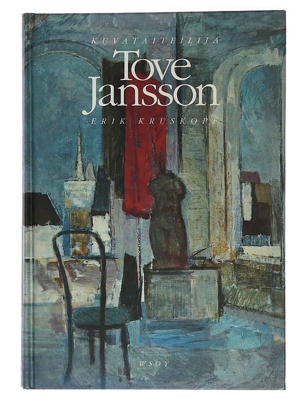 Kuvataiteilija Tove Jansson - Kruskopf, Erik - Elämäkerrat ja muistelmat - 10105453641 - 0