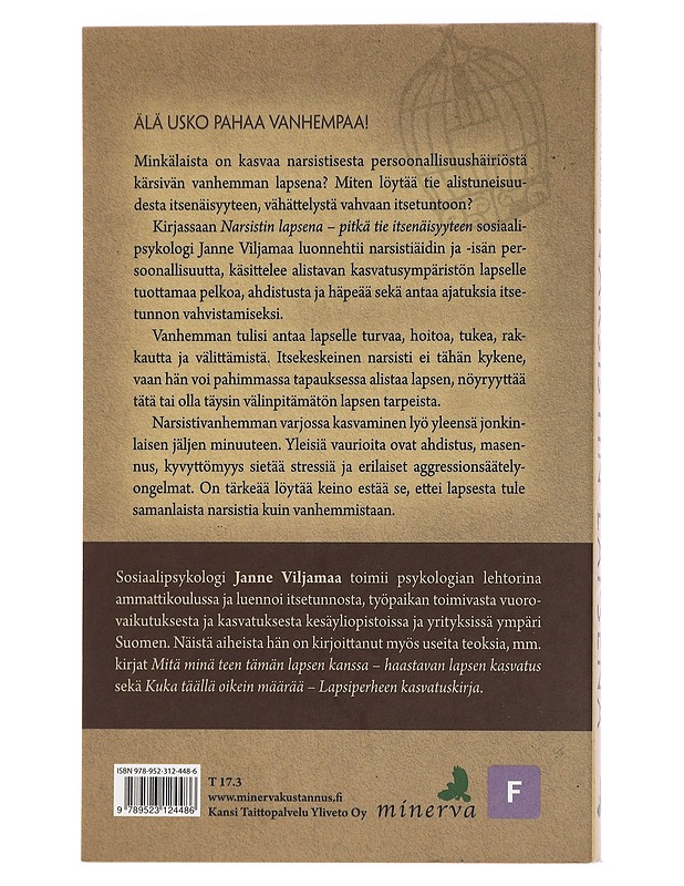 Narsistin lapsena : pitkä tie itsenäisyyteen - Viljamaa, Janne - Tietokirjat ja oppaat - 10105453653 - 1