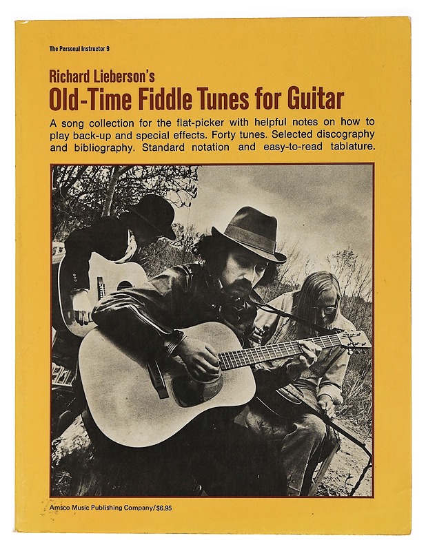 Richard Lieberson's Old-time fiddle tunes for guitar : a song collection for the flat-picker with helpful notes on how to play back-up and special effects - Lieberson, Richard - Tietokirjat ja oppaat - 10105453657 - 0