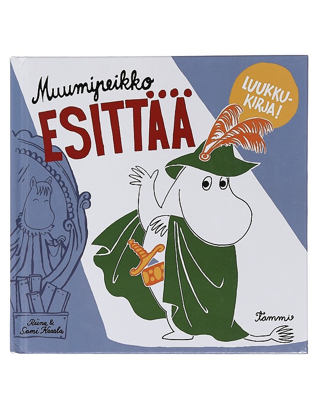 Muumipeikko esittää - Kaarla, Riina - Lastenkirjat - 10105453668 - 0