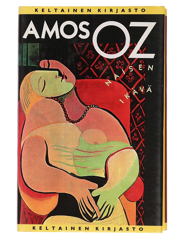 Naisen ikävä - Oz, Amos - Romaanit ja novellit - 10105453670 - 0