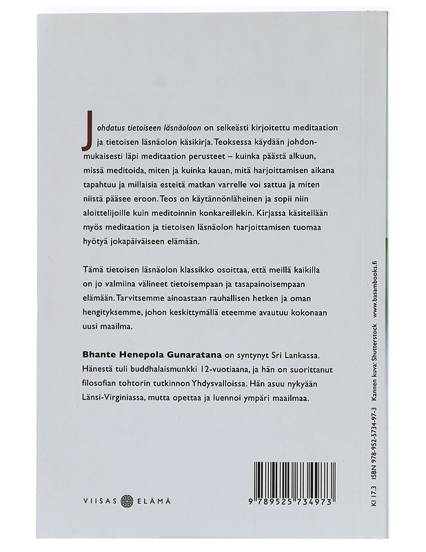 Johdatus tietoiseen läsnäolooon - Gunaratana, Henepola - Tietokirjat ja oppaat - 10105453742 - 1