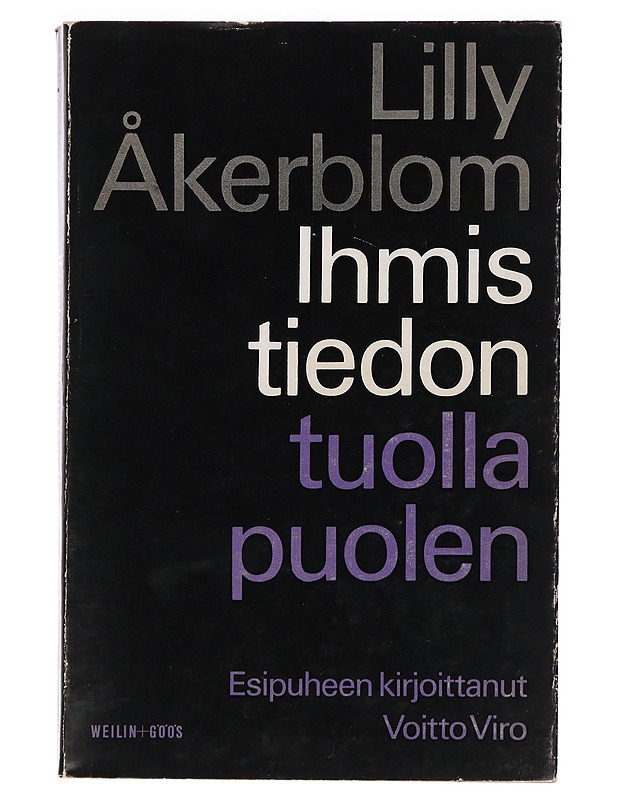 Ihmistiedon tuolla puolen - Lilly Åkerblom - Romaanit ja novellit - 10105453763 - 0