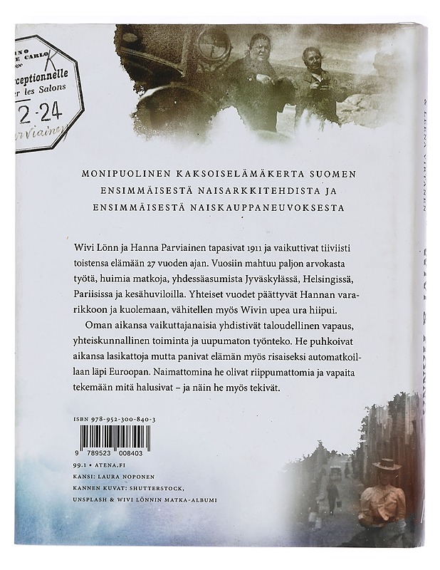 Wivi & Hanna : arkkitehdin ja kauppaneuvoksen yhteiset vuodet - Markkanen, Kristiina - Elämäkerrat ja muistelmat - 10105453860 - 1