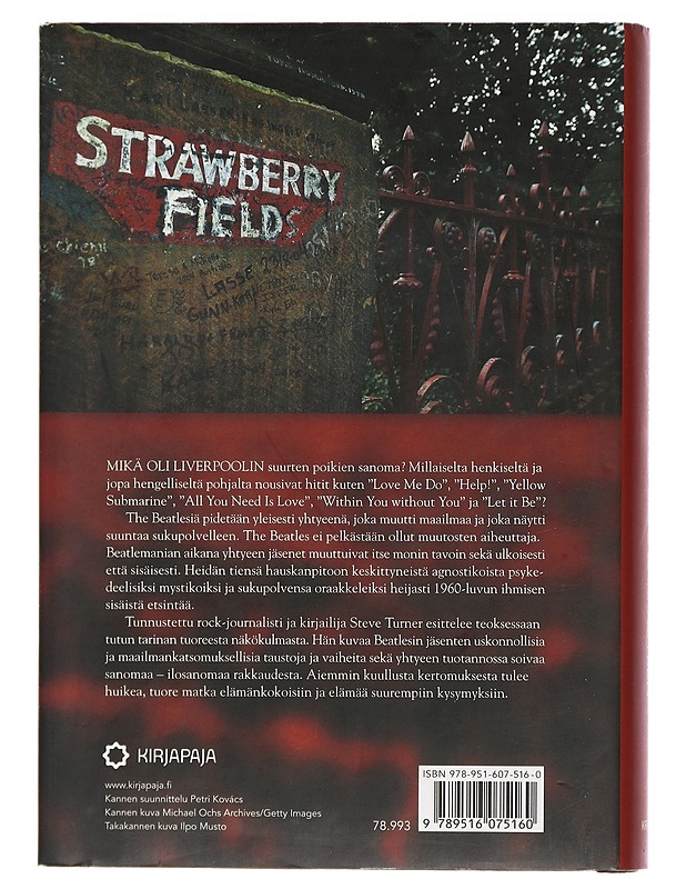 The Beatles ja usko rakkauteen - Turner, Steve - Elämäkerrat ja muistelmat - 10105453864 - 1