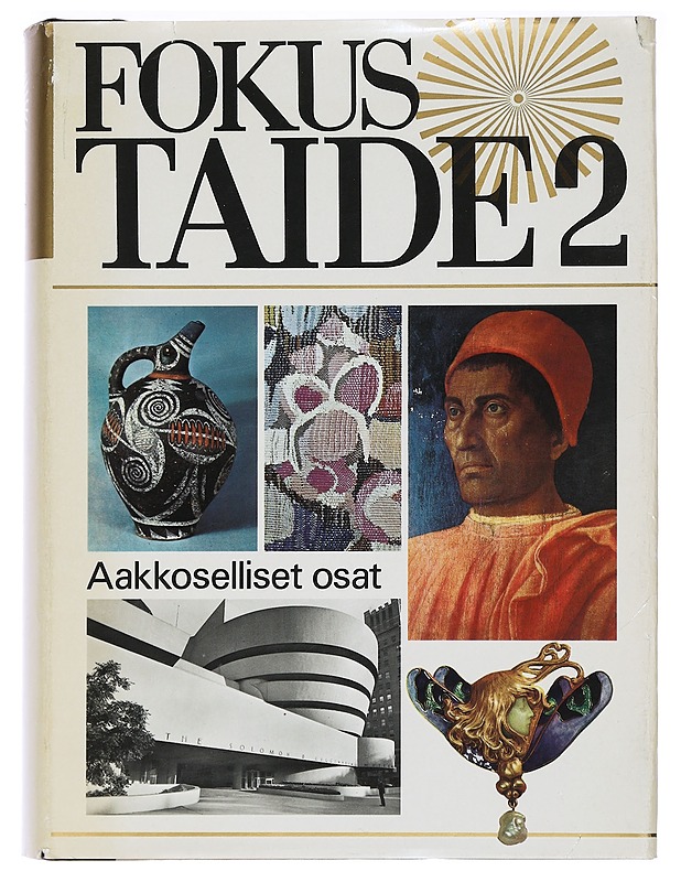 Fokus taide 2: Aakkoselliset osat - Aune Lindström - Taide- ja kulttuurikirjat - 10105453882 - 0