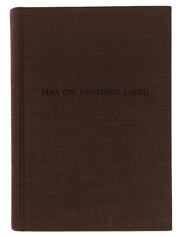 Maa on syntinen laulu - Harrastekirjat - 10105453887 - 0