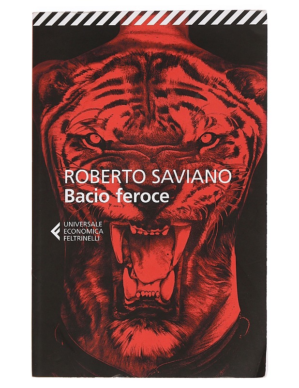Roberto Saviano - Bacio Feroce - Romaanit ja novellit - 10105453900 - 0