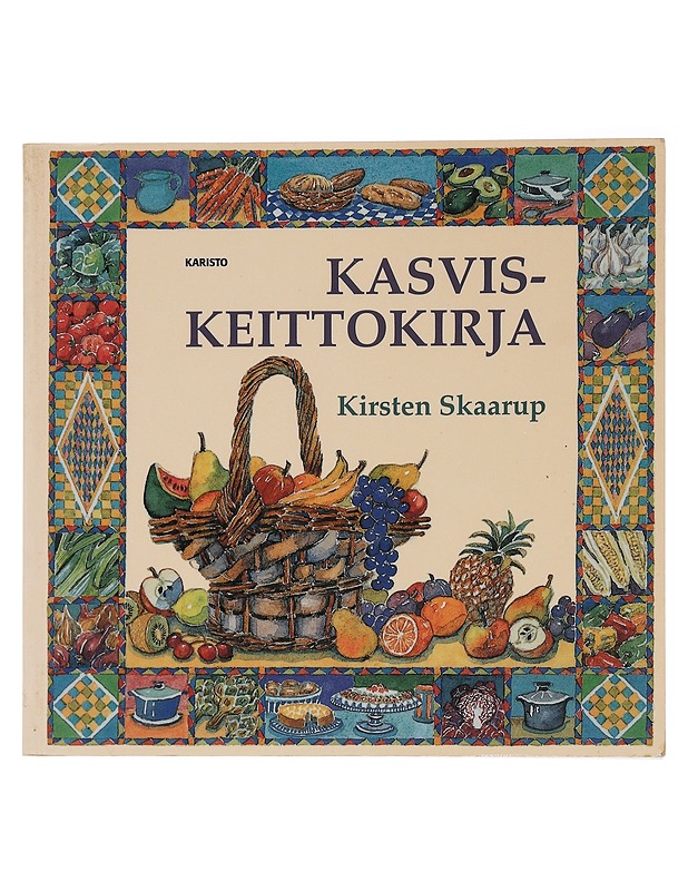 Kasviskeittokirja - Skaarup, Kirsten - Ruokakirjat - 10105453904 - 0