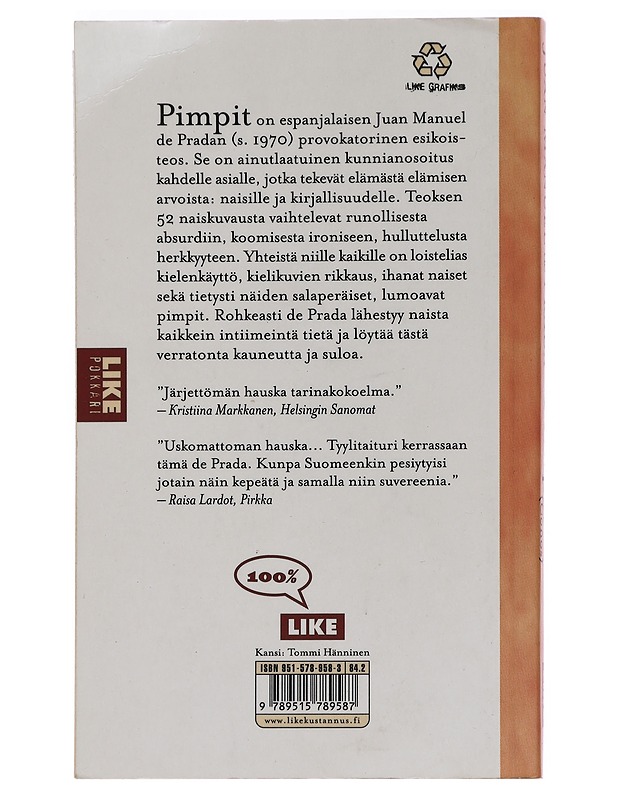 Pimpit - Prada, Juan Manuel de - K-18 - Kaunokirjallisuus - 10105453926 - 1