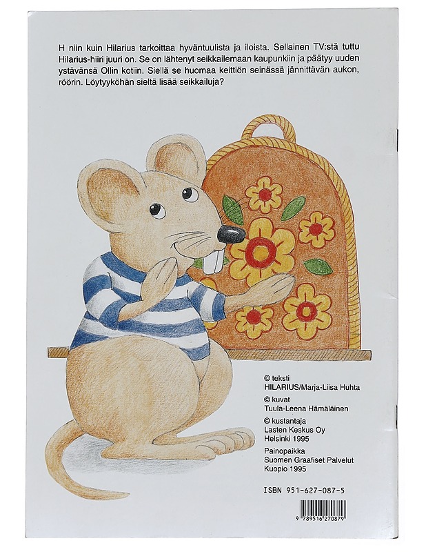 Hilarius-hiiri - Huhta, Marja-Liisa - Lastenkirjat - 10105453933 - 1