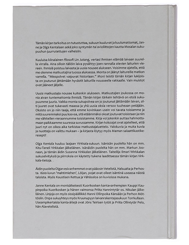 Mosalan kronikka : Janne ja Olga Kentalan perheen tarinaa - Kentala, Eeva - Elämäkerrat ja muistelmat - 10105453942 - 1