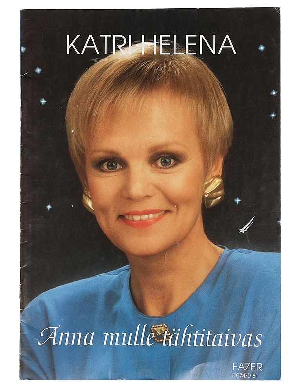 Katri helena: Anna mulle tähtitaivas - Ari leskelä - Musiikki- ja elokuvakirjat - 10105453955 - 0