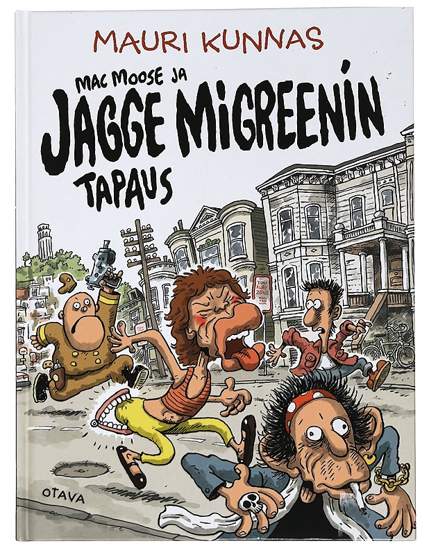 Mac Moose ja Jagge Migreenin tapaus - Kunnas, Mauri - Sarjakuvat - 10105453963 - 0