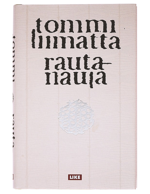 Rautanaula - Tommi Liimatta - Jännitys ja dekkarit - 10105453988 - 0