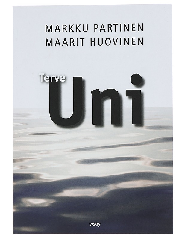 Terve uni - Partinen, Markku - Hyvinvointikirjat - 10105454081 - 0