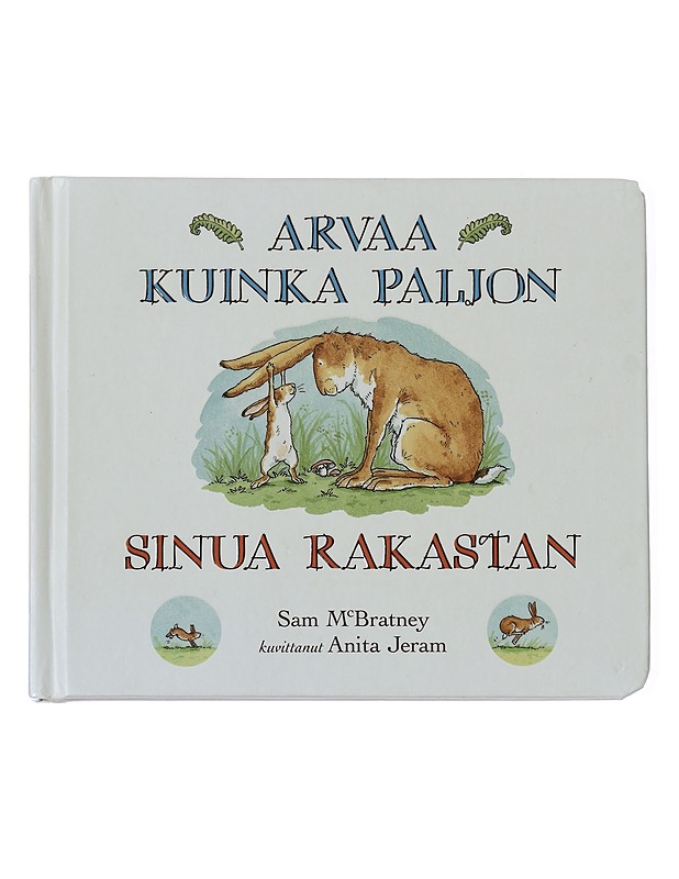 Arvaa kuinka paljon sinua rakastan - McBratney, Sam - Lastenkirjat - 10105454089 - 0