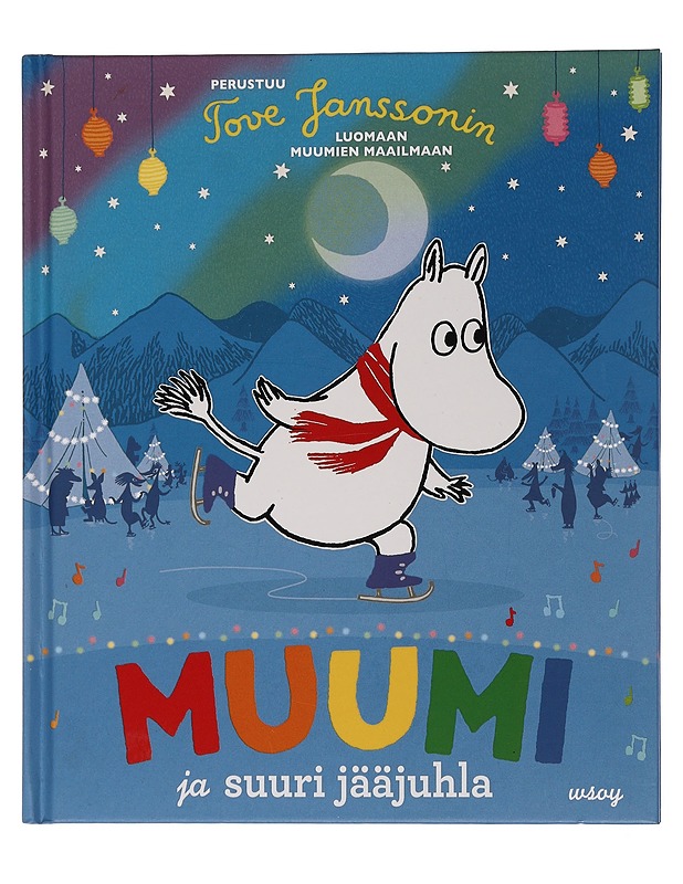 Muumi ja suuri jääjuhla - Dungworth, Richard - Lastenkirjat - 10105454134 - 0