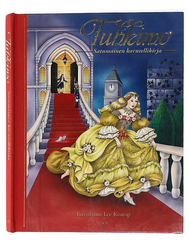 Tuhkimo : satumainen karusellikirja - Krutop, Lee - Lastenkirjat - 10105454128 - 0