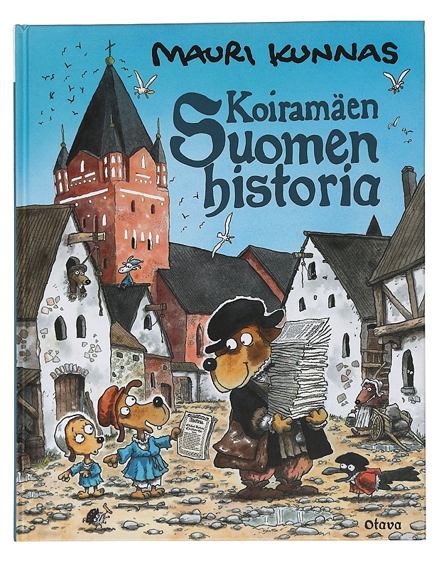 Koiramäen Suomen historia - Mauri Kunnas - Lastenkirjat - 10105454143 - 0