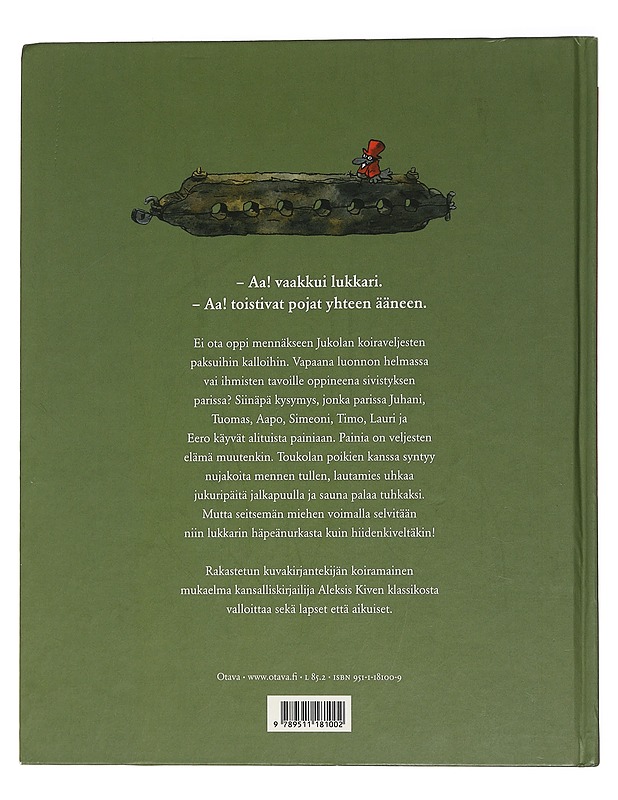 Seitsemän koiraveljestä : koiramainen versio Aleksis Kiven romaanista Seitsemän veljestä - Kunnas, Mauri - Lastenkirjat - 10105454157 - 1