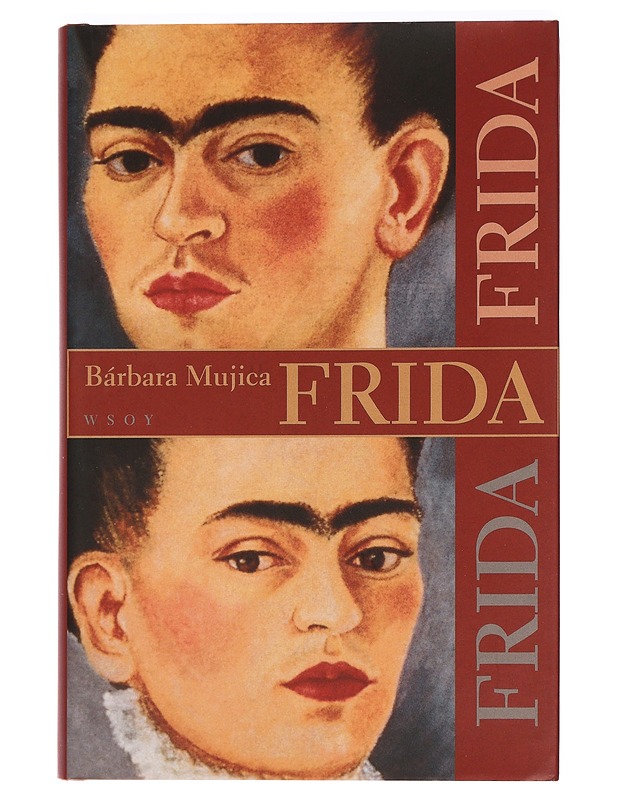 Frida - Mujica, Bárbara - Romaanit ja novellit - 10105454176 - 0